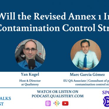 How Will the Revised Annex 1 Impact Your Contamination Control Strategy